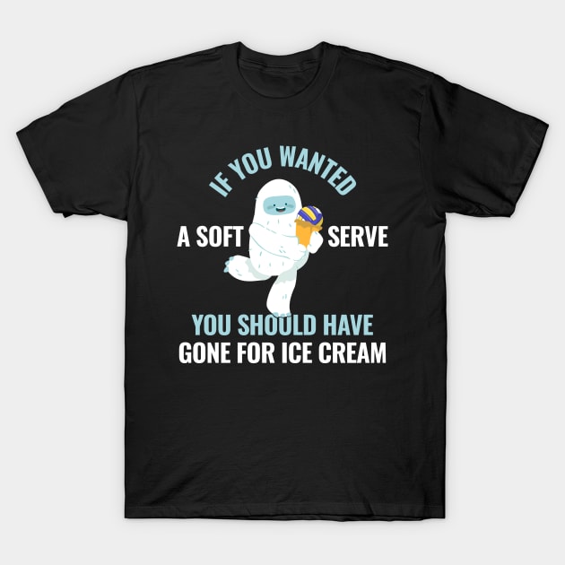 If You Wanted A Soft Serve Funny Volleyball Gift T-Shirt by CatRobot